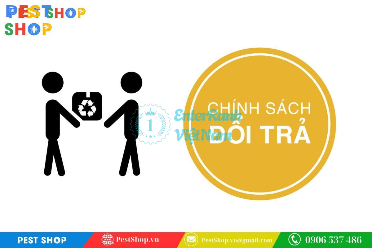 Review Giải Pháp Diệt Côn Trùng tại Pest Shop có uy tín không? 45 Pest Shop cam kết chính sách đổi trả hàng minh bạch và rõ ràng